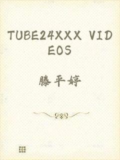 TUBE24XXX VIDEOS